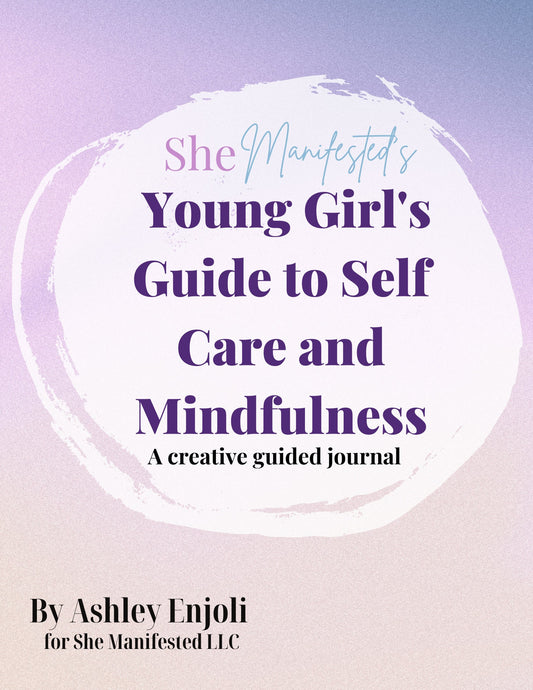 The Young Girls Guide to Self Care and Mindfulness Creative Journal Printable Workbook